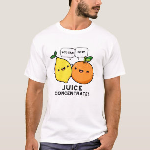 Camiseta Você Pode Concentrá-Lo Positivo Em Fruta