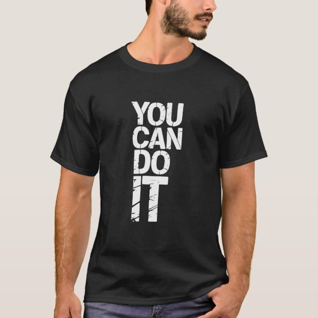 Camiseta Você Pode Fazê-Lo - Texto Vertical Motivacional (Frente)