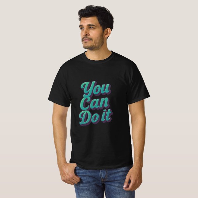 Camiseta Você Pode Fazer (Frente Completa)