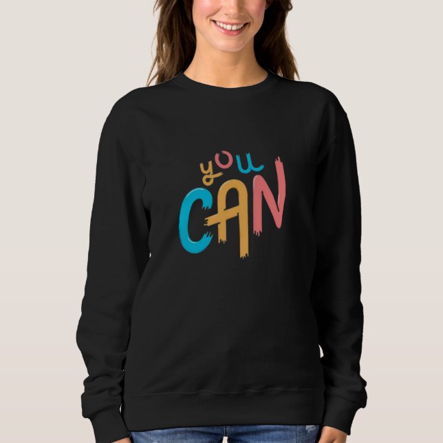 Camiseta Você Pode Fazer Isso Você Pode Ser Qualquer Coisa  (Frente)