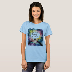 Camiseta Você Pode Fazer Qualquer Coisa Exceto O Primeiro D