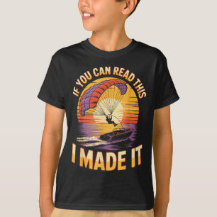 Camiseta Você Pode Ler Este Parasailer Parapente Embarcação