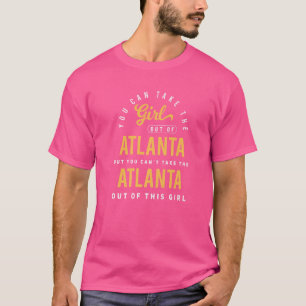 Camiseta Você Pode Levar A Menina De Atlanta Georgia Homet