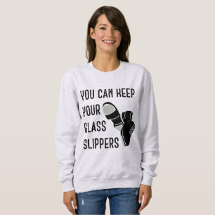 Camiseta Você Pode Manter O Sapatilhas De Vidro Bata Em Da