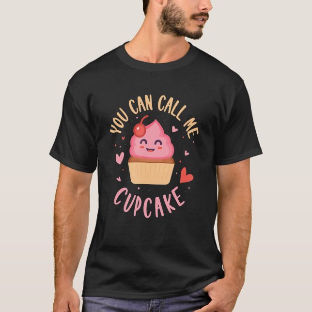 Camiseta Você Pode Me Chamar De Cor Rosa Cupcake (Frente)