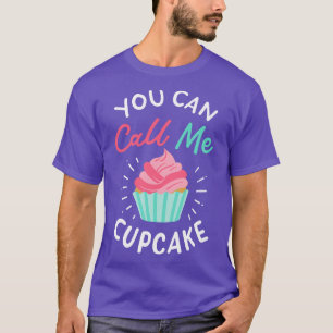 Camiseta Você Pode Me Chamar De Cupcake