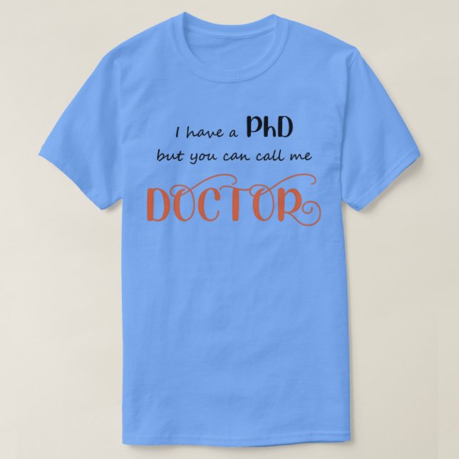 Camiseta Você pode me chamar de médico (Frente do Design)