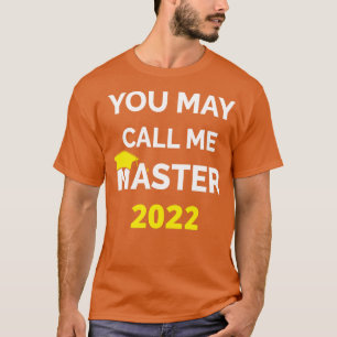 Camiseta Você Pode Me Chamar Mestre 2022 I