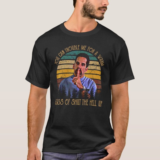 Camiseta Você Pode Me Dificultar Por Um Vidro Quente De Cal (Frente)