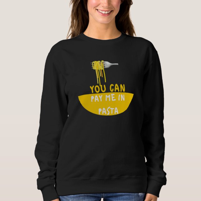 Camiseta Você Pode Me Pagar Em Massa Comida (Frente)