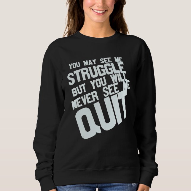 Camiseta Você Pode Me Ver Lutando Mas Nunca Me Verá (Frente)