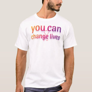 Camiseta Você Pode Mudar Vidas