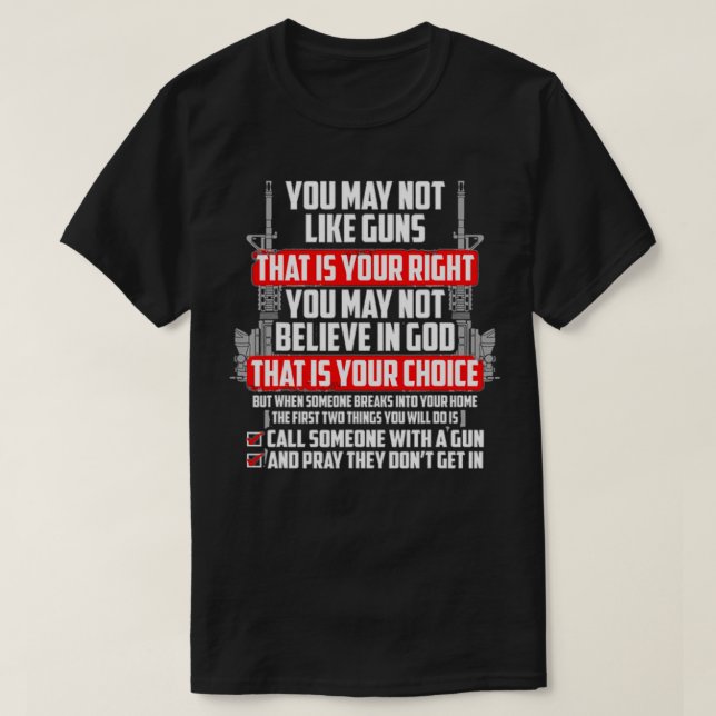 Camiseta Você Pode Não Gostar De Armas Que É Seu Direito (Frente do Design)