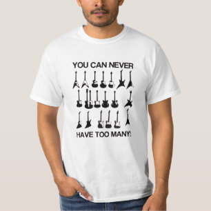 Camiseta Você pode nunca ter guitarra demais!