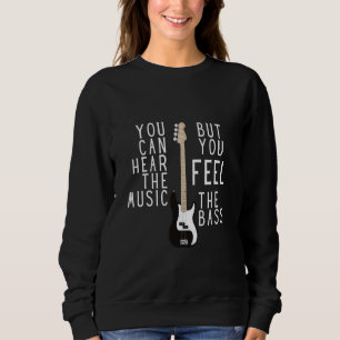 Camiseta Você pode ouvir a música, mas sente o Bass Bassi