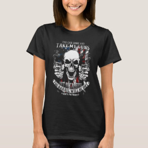 Camiseta Você Pode Pegar Meu Caveira Patriótico Americano d