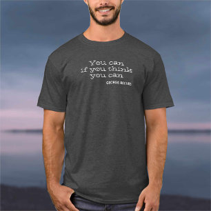 Camiseta Você pode se achar que pode. Motivação