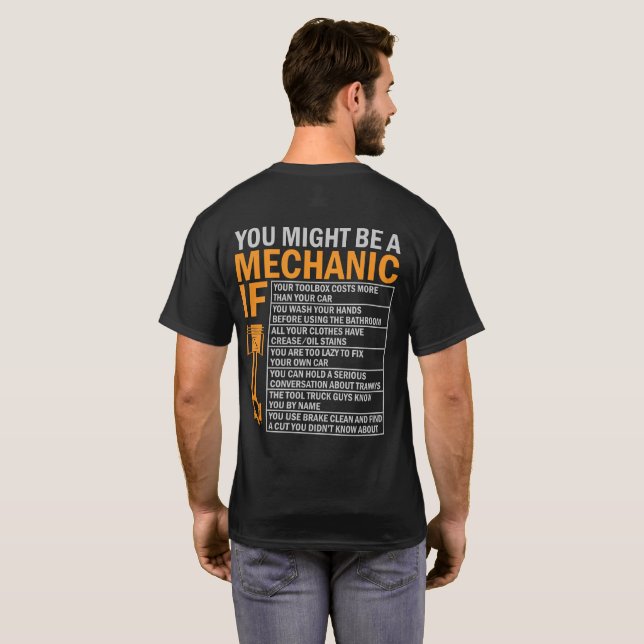 Camiseta Você Pode Ser Mecânico Se... Engraçado (Parte Traseira Completa)