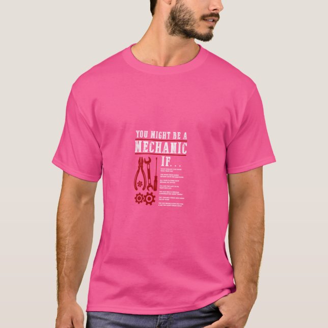 Camiseta Você Pode Ser Mecânico Se Engraçado Mecânico Para  (Frente)