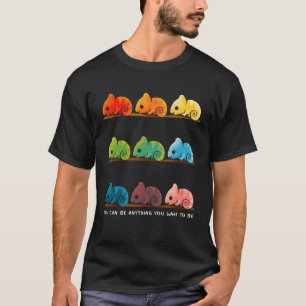 Camiseta você pode ser qualquer coisa que você quer ser cam