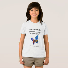 Camiseta VOCÊ PODE SER QUEM VOCÊ É Crianças