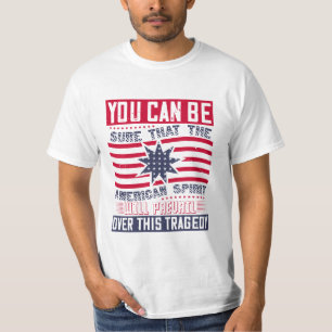 Camiseta Você pode ter certeza de que o espírito americano 