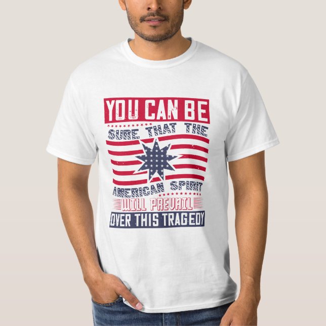 Camiseta Você pode ter certeza de que o espírito americano  (Frente)
