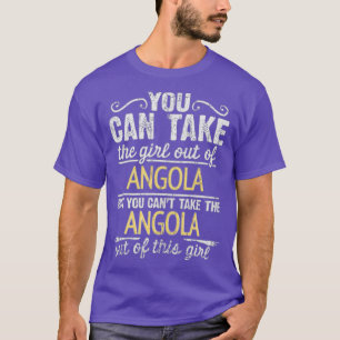 Camiseta Você Pode Tirar A Garota De Angola Mas Não Pode