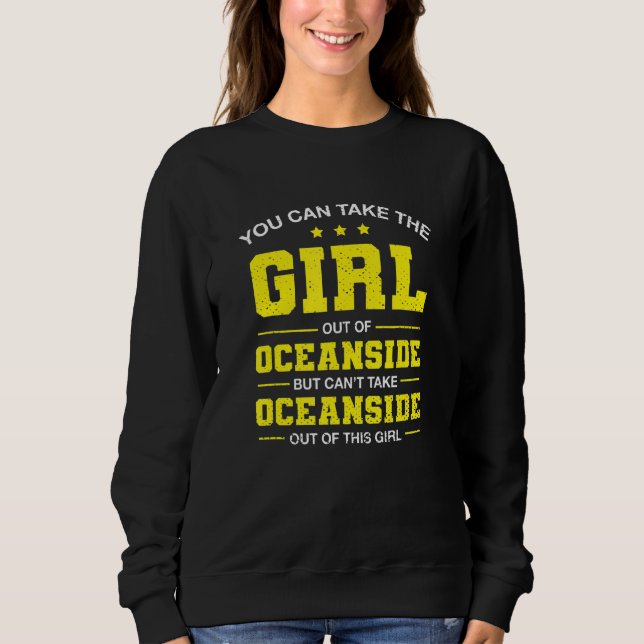 Camiseta Você Pode Tirar A Garota De Oceanside California (Frente)