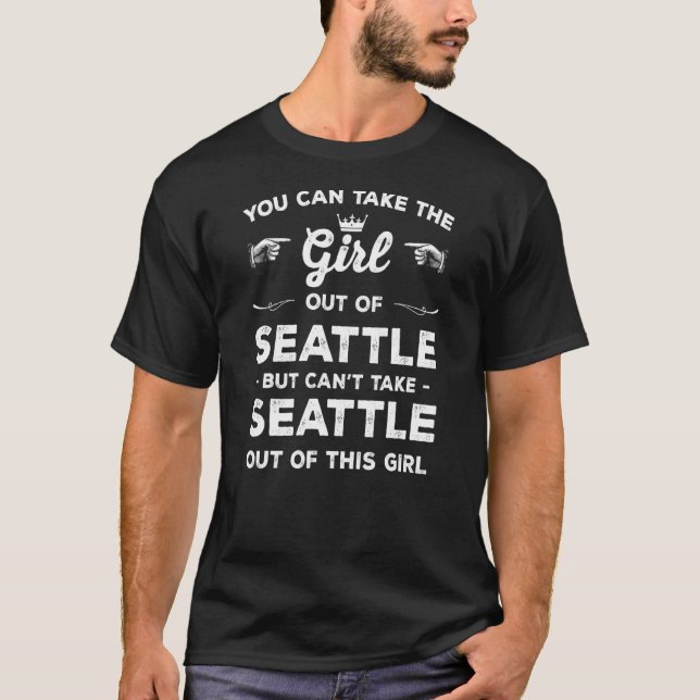 Camiseta Você Pode Tirar A Garota De Seattle Washington Gi (Frente)