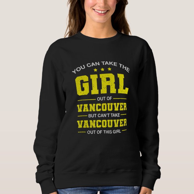 Camiseta Você Pode Tirar A Garota De Vancouver Washington (Frente)