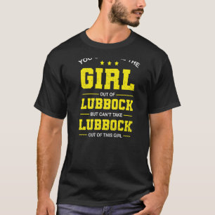 Camiseta Você Pode Tirar A Garota Do Lubbock Texas GirlFrid