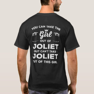 Camiseta Você Pode Tirar A Rapariga De Joliet Illinois Girl