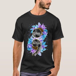 Camiseta Você Prevenção do Suicídio Consciencialização Pont