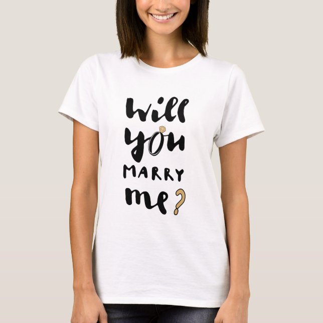 Camiseta Você quer casar comigo (Frente)