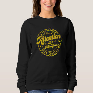 Camiseta Você Quer Minha Atenção Vamos Falar Sobre Coleta D