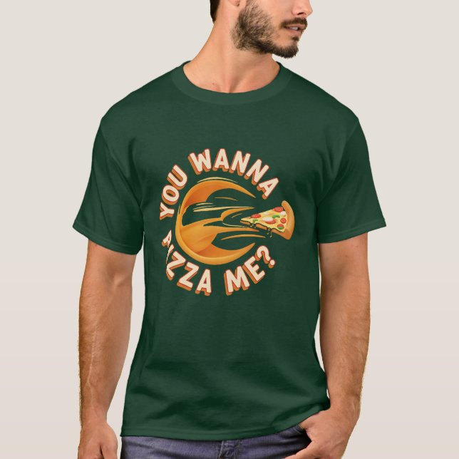 Camiseta Você quer pizza comigo? (Frente)