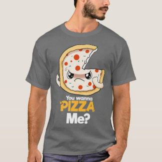Camiseta Você Quer Pizza Me