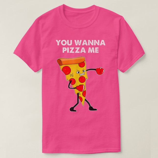 Camiseta Você Quer Pizza Me Engraçada Coitada De Pizza De B (Frente do Design)
