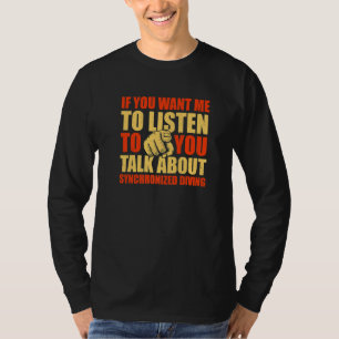 Camiseta Você Quer Que Eu Ouça Falar Sobre Divi Sincronizad