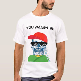 CAMISETA VOCÊ QUER SER