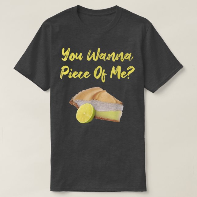 Camiseta Você Quer Uma Comida Engraçada De Limão De Pie Des (Frente do Design)