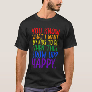 Camiseta Você sabe o que eu quero para o Rainbow LGBT