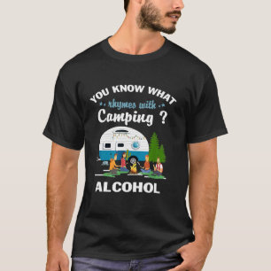 Camiseta Você Sabe O Que Rima Com Álcool De Acampamento Cam