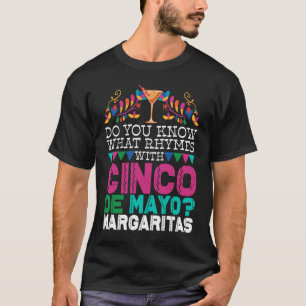Camiseta Você Sabe O Que Rita Com Cinco De Mayo Margari?