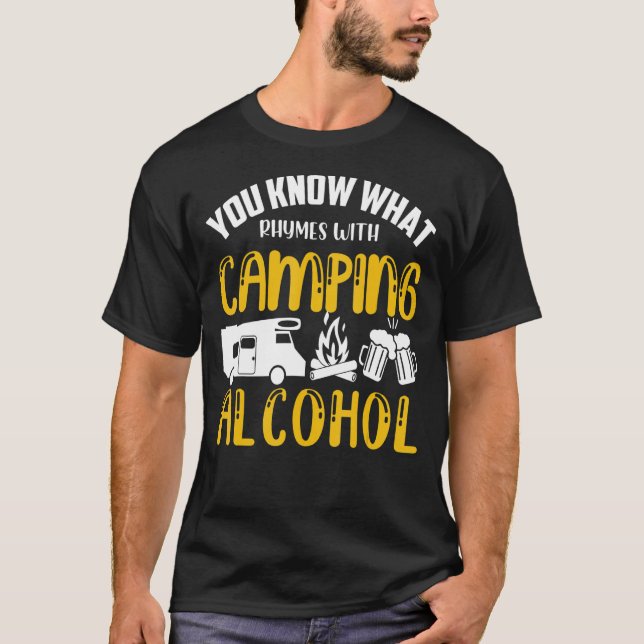 Camiseta Você Sabe O Que Rita Com O Álcool De Acampamento R (Frente)
