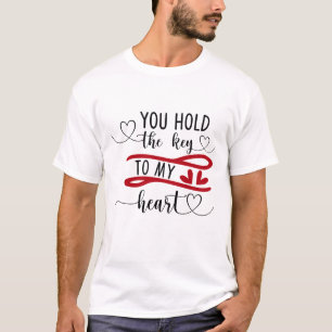 Camiseta Você segura a chave do meu coraçãoT-Shirt
