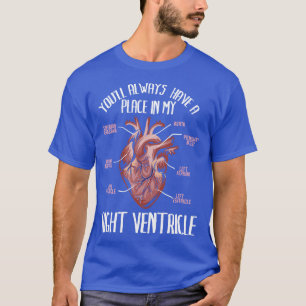 Camiseta Você sempre estará no meu ventrículo direito, Dom