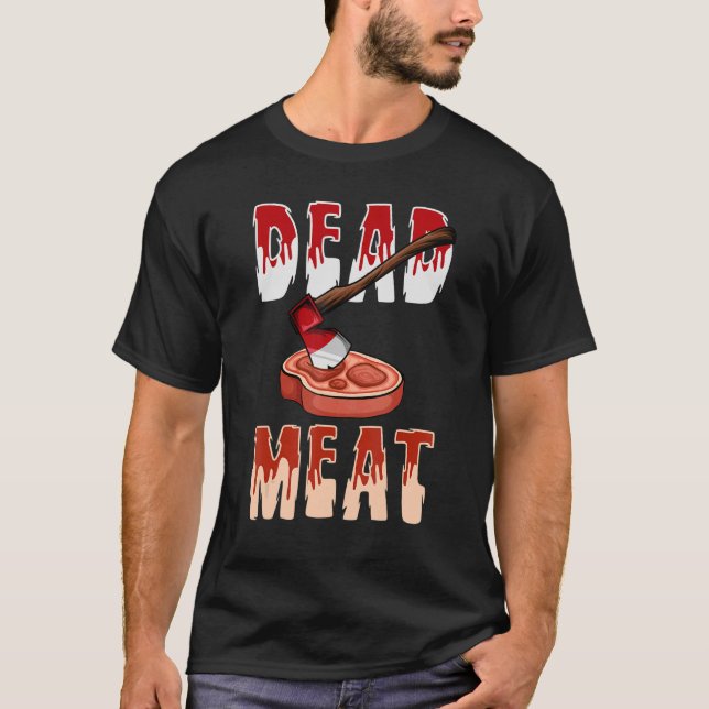 Camiseta Você Será Um Ax De Ferramenta De Compras De Carne  (Frente)