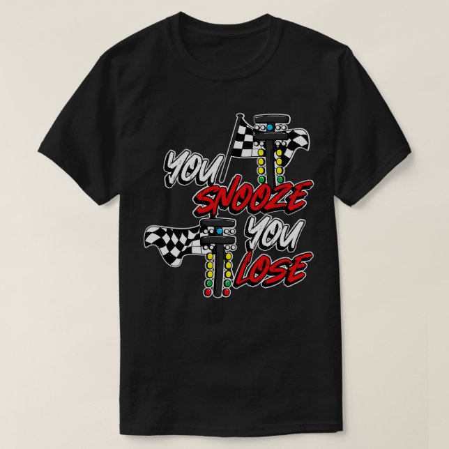 Camiseta Você Snooze Seu Perder (Frente do Design)